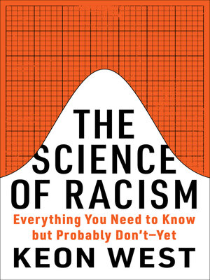 cover image of The Science of Racism